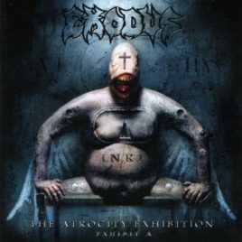 Exodus – The Atrocity Exhibition: Exhibition A