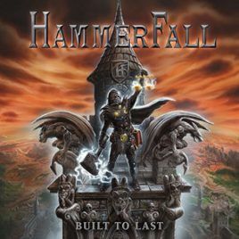 Hammerfall – Built To Last