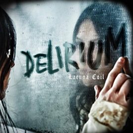 Lacuna Coil – Delirium (Digipack)